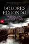 Dolores Redondo: Wenn das Wasser steigt, Buch