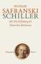 Rüdiger Safranski: Schiller oder Die Erfindung des Deutschen Idealismus, Buch