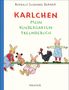Rotraut Susanne Berner: Karlchen - Mein Kindergarten-Freundebuch, Buch