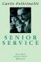Carlo Feltrinelli: Senior Service, Buch