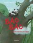 "BAO BAO und die Bären der Welt" in roten Buchstaben. Ein Panda liegt auf einem Baum zwischen Bambus., Buch
