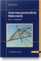 Rudolf Taschner: Anwendungsorientierte Mathematik 1, Buch
