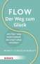 Mihaly Csikszentmihalyi: Flow - der Weg zum Glück, Buch
