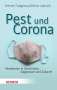 Heiner Fangerau: Pest und Corona, Buch