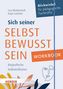 Lea Wedewardt: Workbook. Sich seiner selbst bewusst sein, Buch, Buch