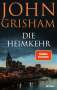 John Grisham: Die Heimkehr, Buch