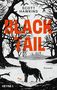 "BLACK TAIL" in großen orangenen Buchstaben, "Scott Hawkins", "Roman". Silhouette eines Wolfs in einer winterlichen Landschaft., Buch