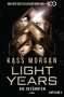 Kass Morgan: Light Years - Die Gefährten, Buch