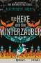 Katherine Arden: Die Hexe und der Winterzauber, Buch