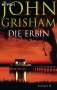 John Grisham: Die Erbin, Buch