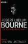 Robert Ludlum: Die Bourne Herrschaft, Buch
