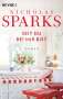 Nicholas Sparks: Seit du bei mir bist, Buch