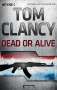 Tom Clancy: Dead or Alive, Buch