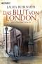 Laura Robinson: Das Blut von London, Buch