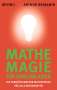 Arthur Benjamin: Mathe-Magie für Durchblicker, Buch