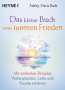 Ashley Davis Bush: Das kleine Buch vom inneren Frieden, Buch