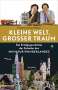 Frederik Braun: Kleine Welt, großer Traum, Buch