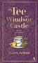 Claire Parker: Tee auf Windsor Castle, Buch