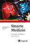 : Smarte Medizin, Buch