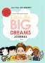 María Isabel Sánchez Vegara: Little People, Big Dreams: Journal, Buch