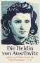 Barbara Beuys: Die Heldin von Auschwitz, Buch