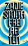 Zadie Smith: Freiheiten, Buch