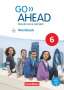James Abram: Go Ahead 6. Jahrgangsstufe - Ausgabe für Realschulen in Bayern - Workbook mit Audios online, Buch
