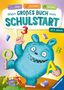 "Mein großes Buch zum Schulstart" ab 6 Jahren. Fröhliches, blaues Monster tanzt mit bunten Buchstaben und Zahlen., Buch