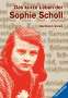 : Das kurze Leben der Sophie Scholl, Buch