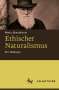 Mario Brandhorst: Ethischer Naturalismus, Buch