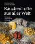 Christine Fuchs: Räucherstoffe aus aller Welt, Buch