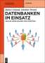 Rainer Unland: Datenbanken im Einsatz, Buch