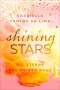 Gabriella Santos de Lima: Shining Stars - Die Sterne auf deiner Haut, Buch