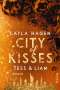Layla Hagen: City of Kisses - Tess & Liam, Buch