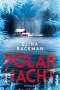 Elina Backman: Polarnacht, Buch