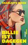 Text: „CHARLOTTE INDEN“, „BILLIE IST DAGEGEN“, „ROMAN“, „PIPER“. Gemälde einer Frau mit Sonnenbrille und Kopftuch., Buch