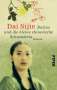 Dai Sijie: Balzac und die kleine chinesische Schneiderin, Buch