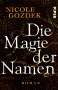 Nicole Gozdek: Die Magie der Namen, Buch