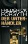 Frederick Forsyth: Der Unterhändler, Buch