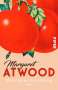 Margaret Atwood (geb. 1939): Moralische Unordnung, Buch