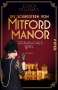 Jessica Fellowes: Die Schwestern von Mitford Manor - Gefährliches Spiel, Buch