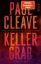 Paul Cleave: Kellergrab, Buch