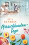 Lea Benthin: Pfirsichbowlen-Tage, Buch