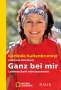Gerlinde Kaltenbrunner: Ganz bei mir, Buch