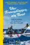 Janette Benaddi: Vier Freundinnen, ein Boot, Buch