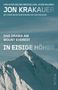 Text: „JON KRAKAUER“, „DAS DRAMA AM MOUNT EVEREST“, „IN EISIGE HÖHEN“. Ein schneebedeckter Berg unter blauem Himmel., Buch