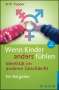 Stephanie Brill: Wenn Kinder anders fühlen - Identität im anderen Geschlecht, Buch