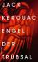 Jack Kerouac: Engel der Trübsal, Buch