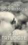 John Dos Passos: USA-Trilogie, Buch