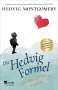 Hedvig Montgomery: Die Hedvig-Formel für eine glückliche Familie, Buch